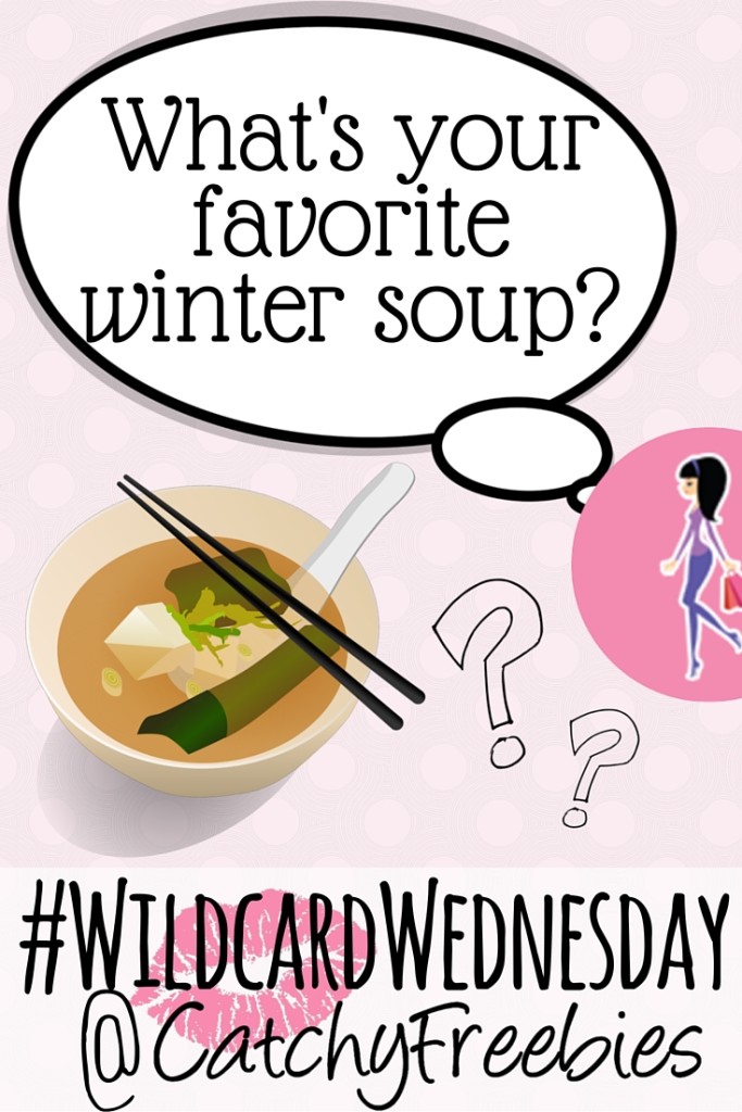 favorite winter soup wildcardwednesday giveaway catchyfreebies pint