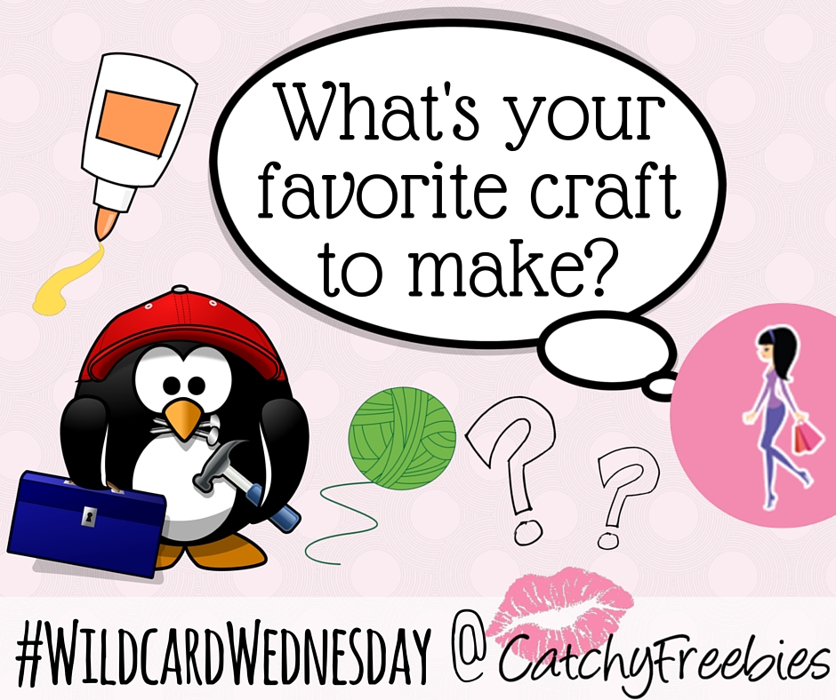 favorite crafts crafty crafting craft making activities wildcardwednesday giveaway catchyfreebies fb