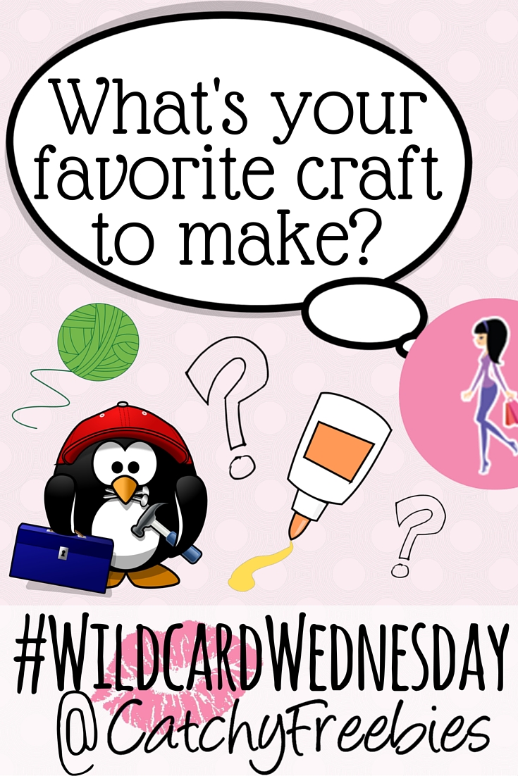 favorite crafts crafty crafting craft making activities wildcardwednesday giveaway catchyfreebies pint