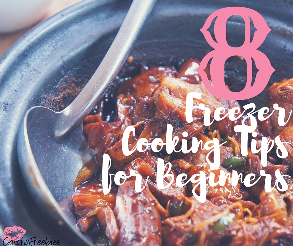 freezer cooking tips for beginners meal planning save money groceries catchyfreebies fb