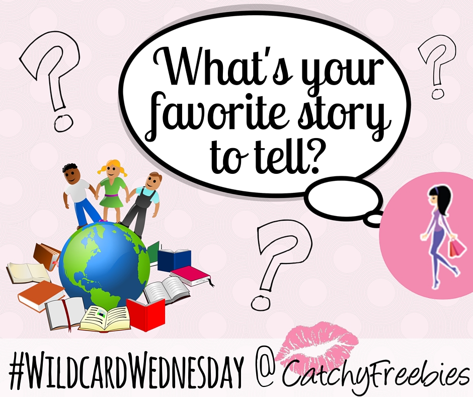 tell a story day stories storytelling favorite story catchyfreebies wildcardwednesday giveaway free samples fb