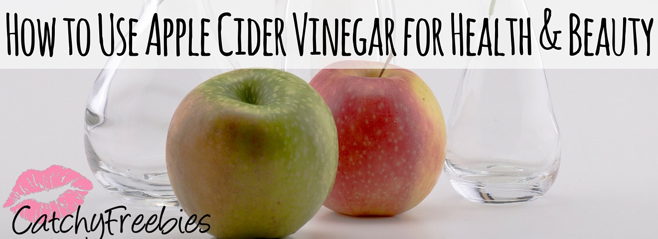 Apple Cider Vinegar for Health & Beauty