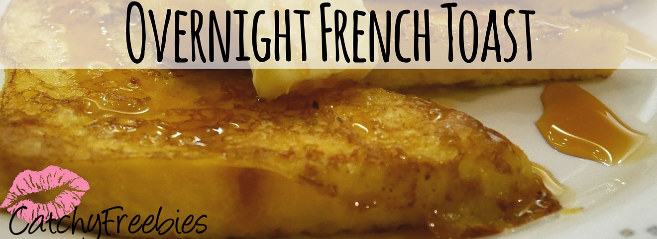 Overnight French Toast Recipe