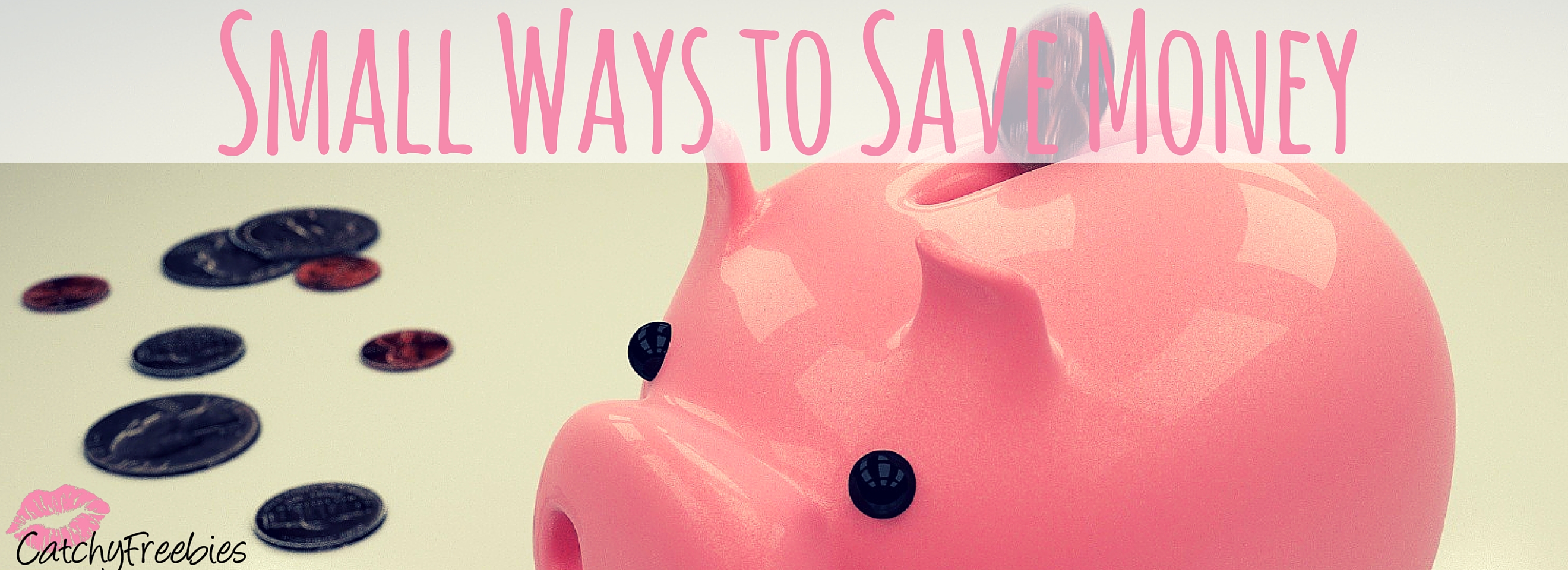 20 Small Ways To Save Money