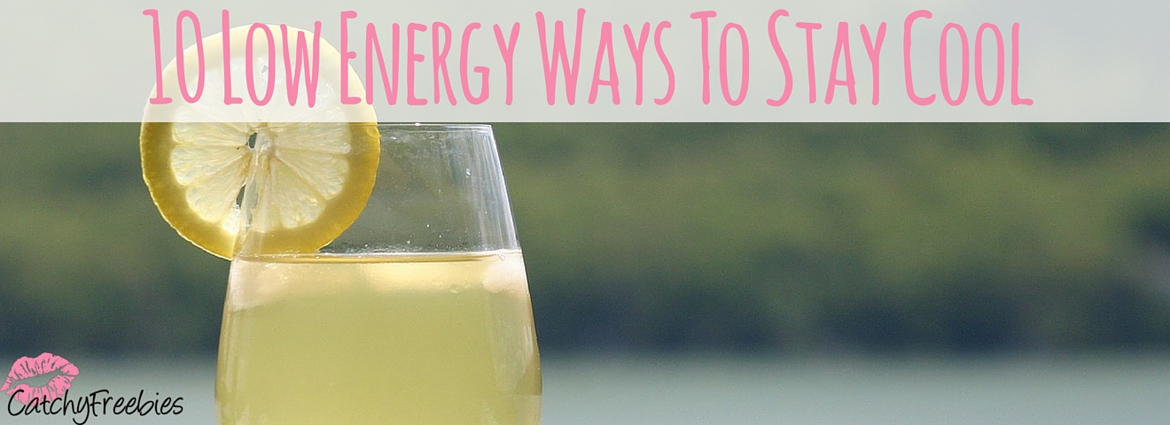 Low Energy Ways To Stay Cool