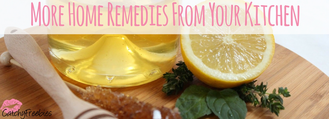 More Home Remedies From Your Kitchen