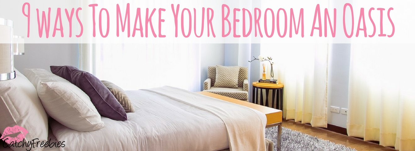 9 Ways To Make Your Bedroom An Oasis