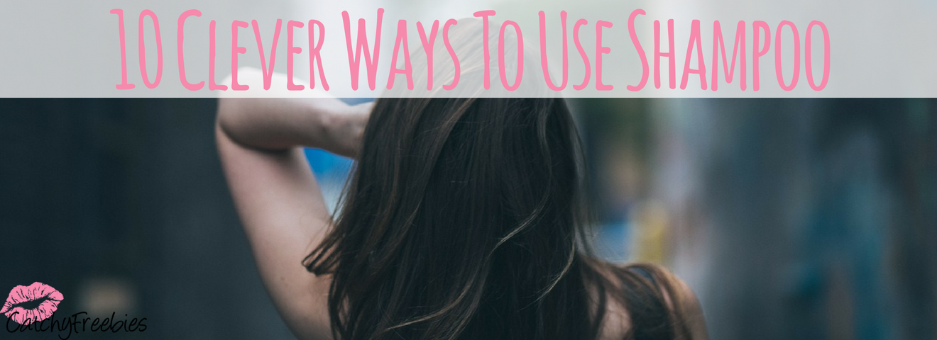 10 Clever Ways To Use Shampoo