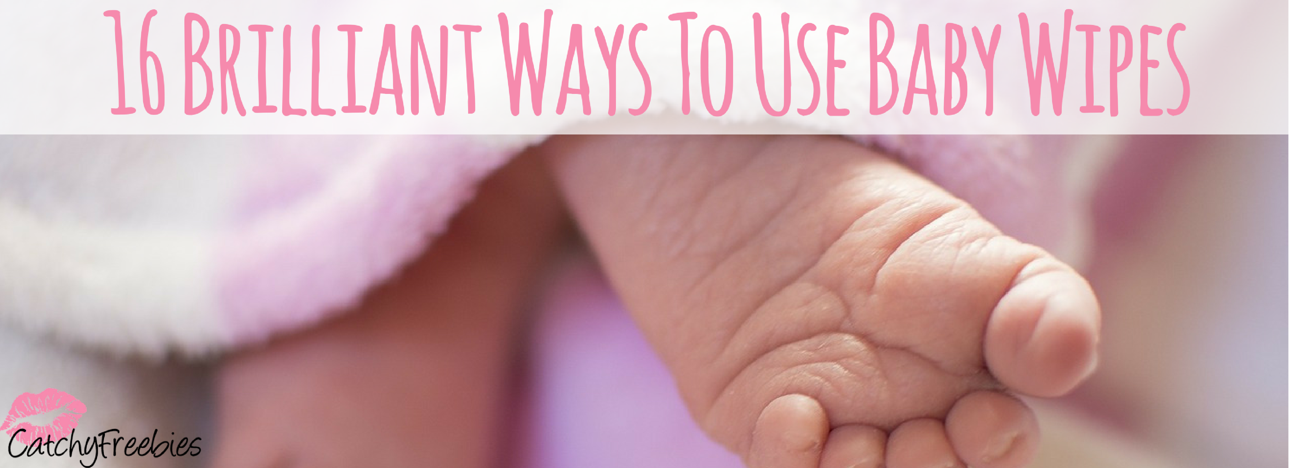 16 Brilliant Ways To Use Baby Wipes