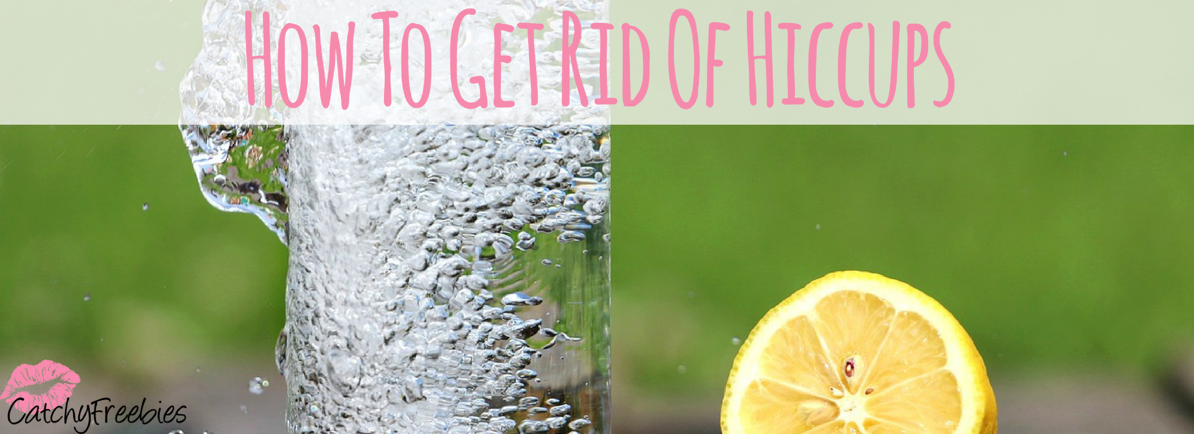 How To Get Rid Of Hiccups