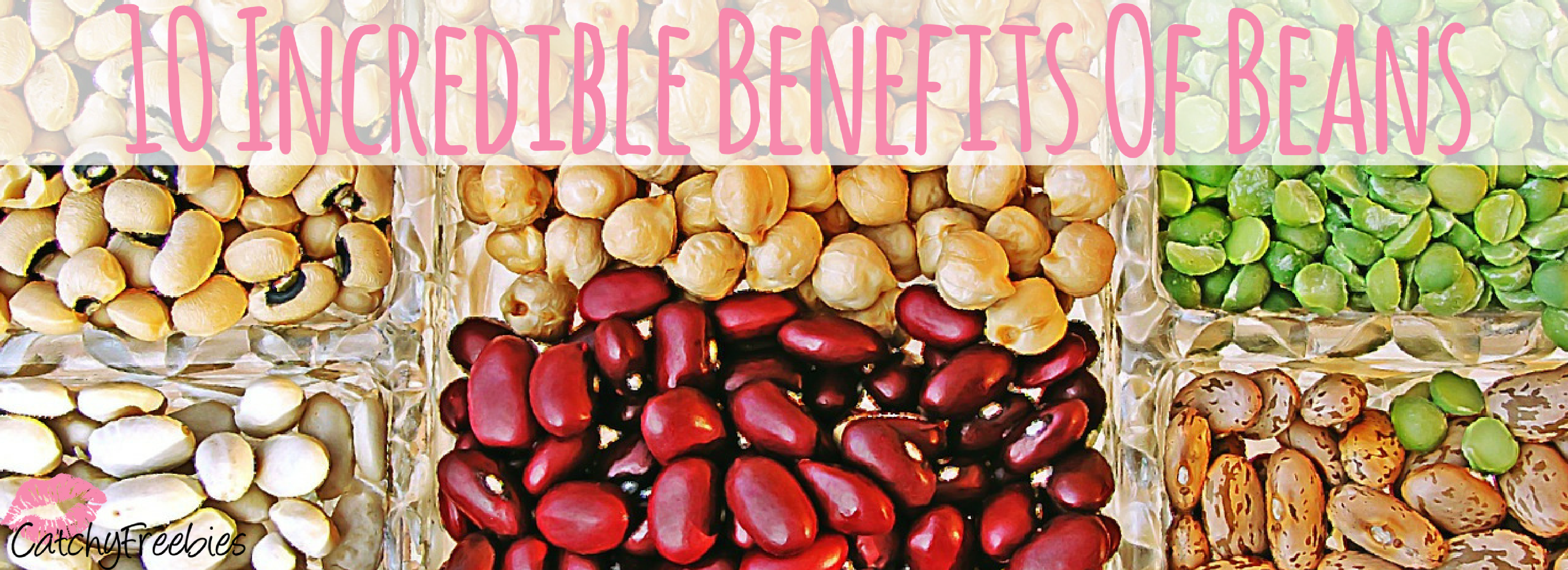 Incredible Benefits Of Beans