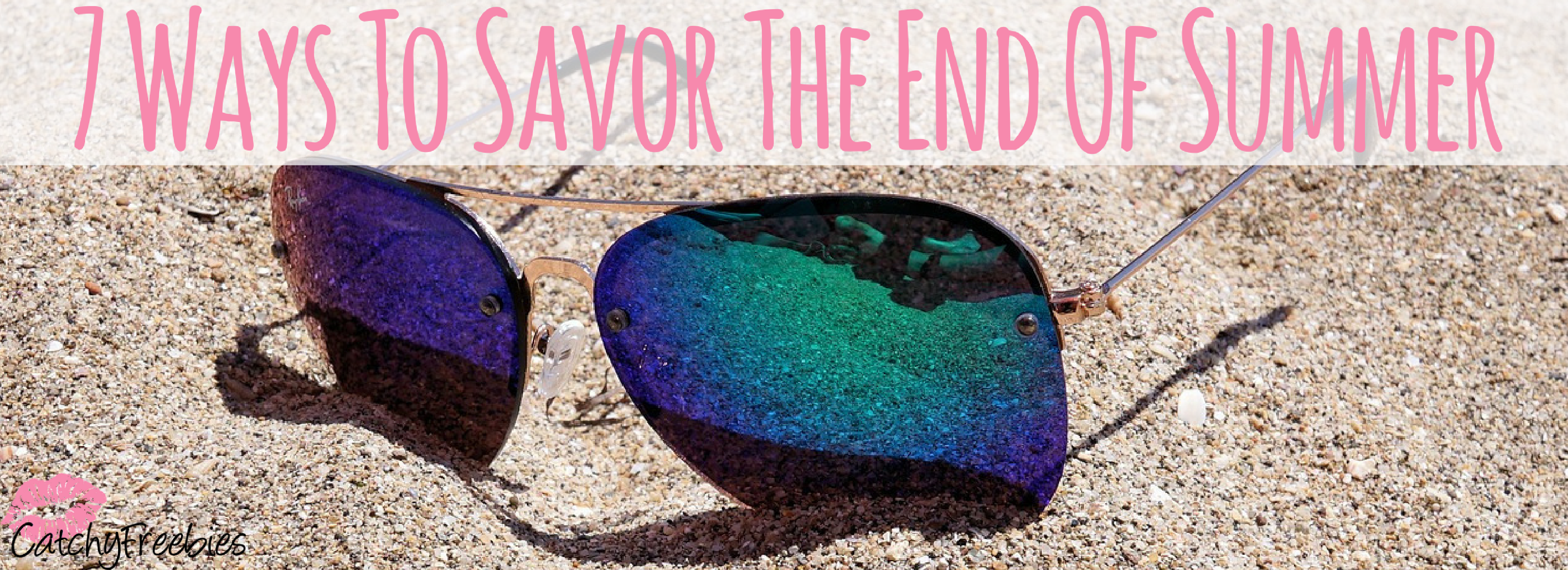 7 Ways To Savor The End Of Summer