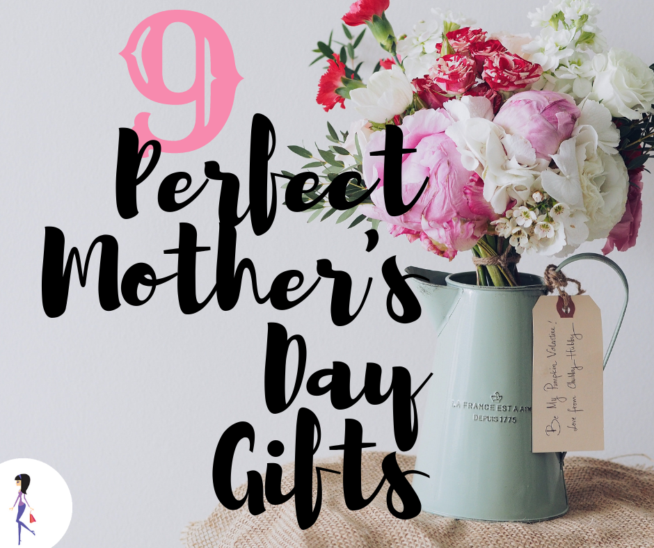 9 Perfect Mother's Day Gifts -CatchyFreebies